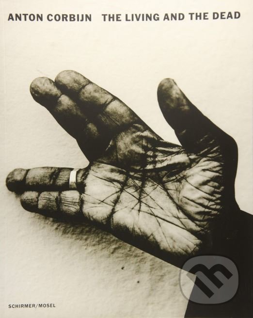 Kniha: Anton Corbin (Franz-w. Kaiser). Schirmer-Mosel, 2018 Kniha: Anton Corbin (Franz-w. Kaiser). Schirmer-Mosel, 2018