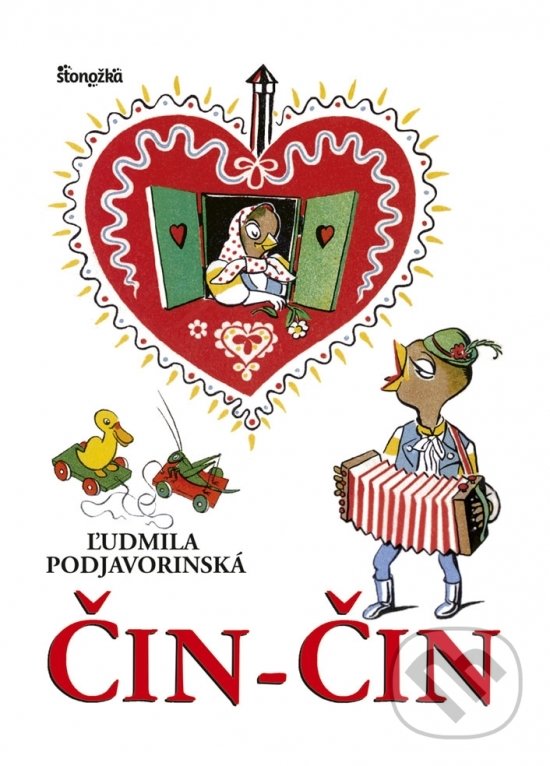 Kniha: Čin-čin (Ľudmila Podjavorinská). Stonožka, 2019 Kniha: Čin-čin (Ľudmila Podjavorinská). Stonožka, 2019