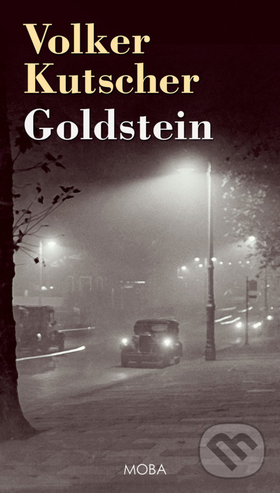 Kniha: Goldstein (Volker Kutscher). Moba, 2019 Kniha: Goldstein (Volker Kutscher). Moba, 2019