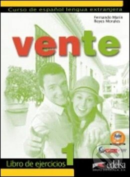 Kniha: Vente A1 Pracovní sešit (Marín Arrese Fernando a Morales Gálvez Reyes). Fraus, 2017 Kniha: Vente A1 Pracovní sešit (Marín Arrese Fernando a Morales Gálvez Reyes). Fraus, 2017
