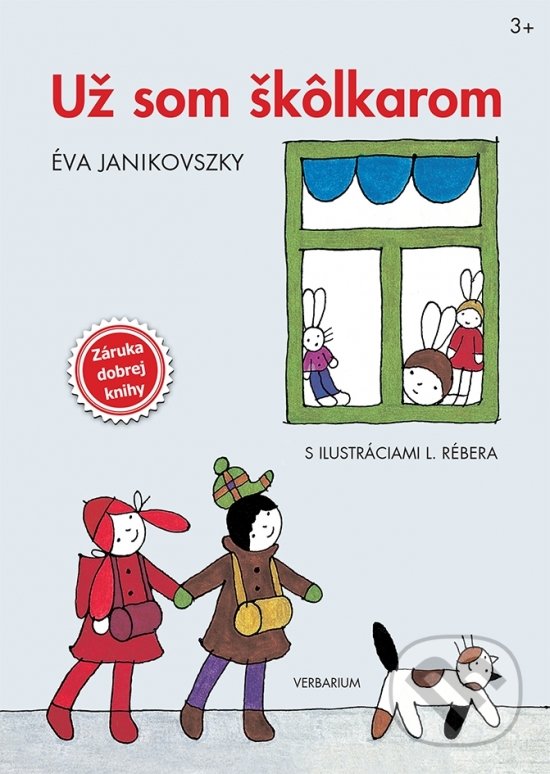 Kniha: Už som škôlkarom (Éva Janikovszky). Verbarium, 2019 Kniha: Už som škôlkarom (Éva Janikovszky). Verbarium, 2019