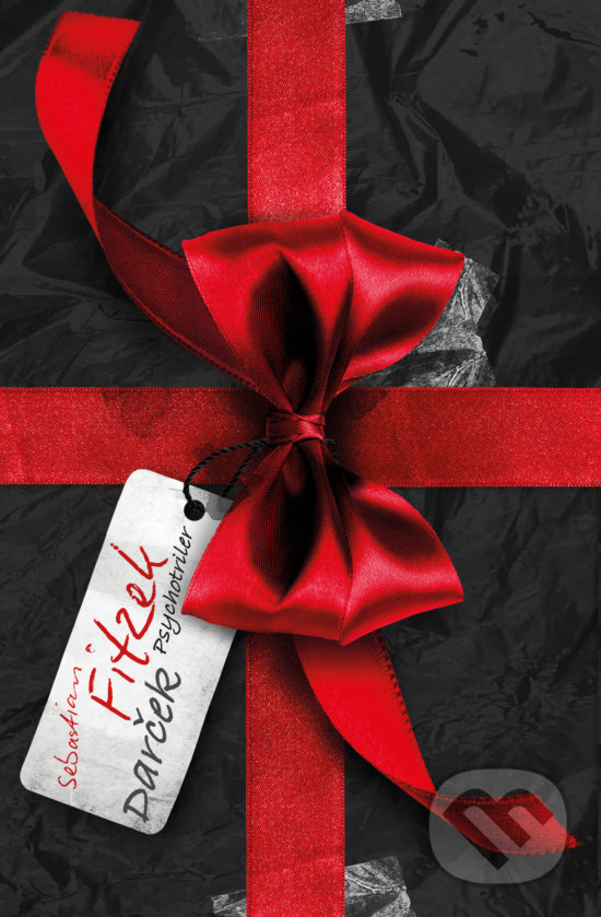 Kniha: Darček (Sebastian Fitzek). Tatran, 2019 Kniha: Darček (Sebastian Fitzek). Tatran, 2019