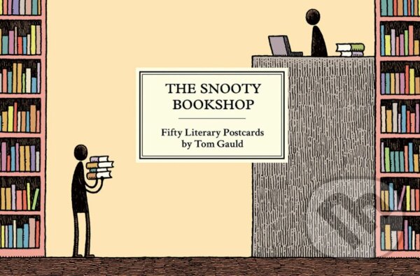 The Snooty Bookshop - Tom Gauld, Canongate Books, 2018