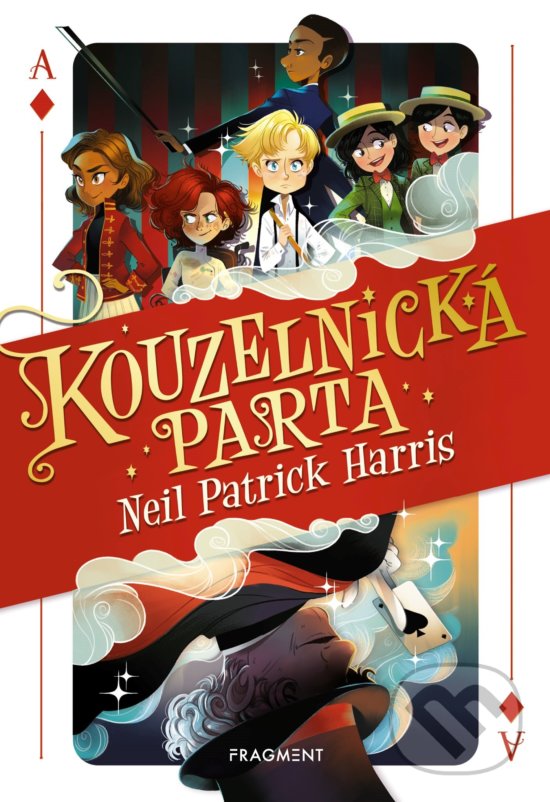 Kniha: Kouzelnická parta 1 (Neil Patrick Harris). Nakladatelství Fragment, 2019 Kniha: Kouzelnická parta 1 (Neil Patrick Harris). Nakladatelství Fragment, 2019