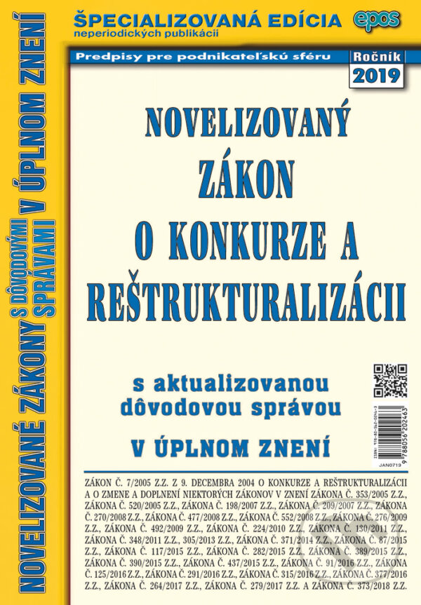Kniha: Novelizovaný Zákon o konkurze a reštrukturalizácii (Epos). Epos, 2019 Kniha: Novelizovaný Zákon o konkurze a reštrukturalizácii (Epos). Epos, 2019