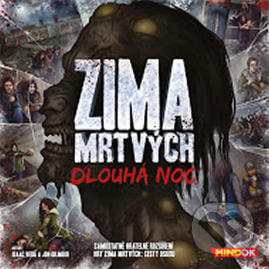 Spoločenská hra: Zima mrtvých: Dlouhá noc (Isaac Vega a Jonathan Gilmour). Mindok, 2019 Spoločenská hra: Zima mrtvých: Dlouhá noc (Isaac Vega a Jonathan Gilmour). Mindok, 2019