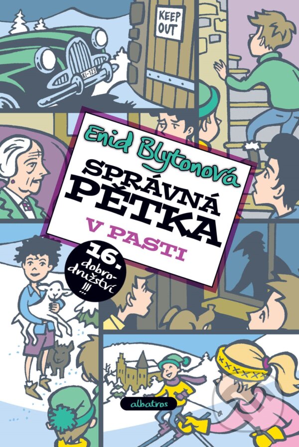 Kniha: Správná pětka v pasti (Enid Blyton). Albatros CZ, 2019 Kniha: Správná pětka v pasti (Enid Blyton). Albatros CZ, 2019