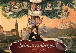 Schwarzenbergové 1615-1789 - Ludmila Ourodová-Hronková, Národní památkový ústav, 2019