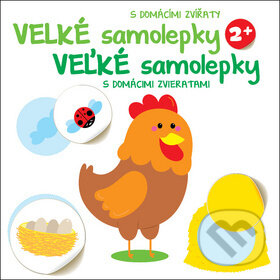 Kniha: Moje velké samolepky: Kuře (YoYo Books). YoYo Books, 2019 Kniha: Moje velké samolepky: Kuře (YoYo Books). YoYo Books, 2019