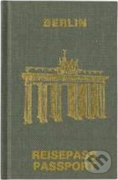 Berlin Passport Journal (Te Neues). Te Neues, 2019 Berlin Passport Journal (Te Neues). Te Neues, 2019