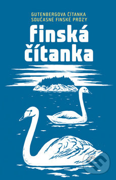 Kniha: Finská čítanka (Labyrint). Labyrint, 2019 Kniha: Finská čítanka (Labyrint). Labyrint, 2019