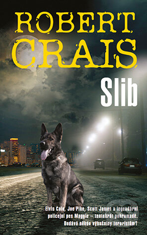 E-kniha: Slib (Robert Crais). Grada, 2016 E-kniha: Slib (Robert Crais). Grada, 2016