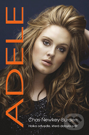 E-kniha: Adele (Chas Newkey-Burden). Grada, 2016 E-kniha: Adele (Chas Newkey-Burden). Grada, 2016