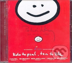 Audiokniha: Kdo to psal, ten to čte (Radioservis). Radioservis, 2008 Audiokniha: Kdo to psal, ten to čte (Radioservis). Radioservis, 2008