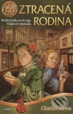 Kniha: Vládcové obchodu 2: Ztracená rodina (Charles Stross). Talpress, 2008 Kniha: Vládcové obchodu 2: Ztracená rodina (Charles Stross). Talpress, 2008