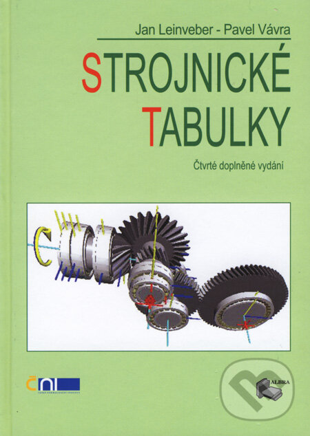 Kniha: Strojnické tabulky (Jan Leinveber a Pavel Vávra). ALBRA, 2008 Kniha: Strojnické tabulky (Jan Leinveber a Pavel Vávra). ALBRA, 2008