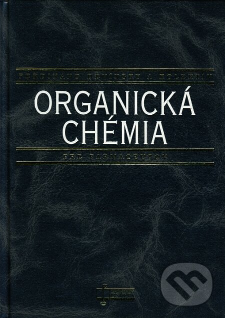 Kniha: Organická chémia (Ferdinand Devínsky a kolektív). Osveta, 2001 Kniha: Organická chémia (Ferdinand Devínsky a kolektív). Osveta, 2001