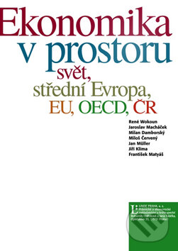 Kniha: Ekonomika v prostoru (René Wokoun a kolektív). Linde, 2008 Kniha: Ekonomika v prostoru (René Wokoun a kolektív). Linde, 2008