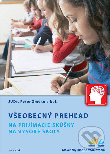 Kniha: Všeobecný prehľad na prijímacie skúšky na vysoké školy (Peter Zmeko a kolektív). Slovenský inštitút vzdelávania, 2008 Kniha: Všeobecný prehľad na prijímacie skúšky na vysoké školy (Peter Zmeko a kolektív). Slovenský inštitút vzdelávania, 2008