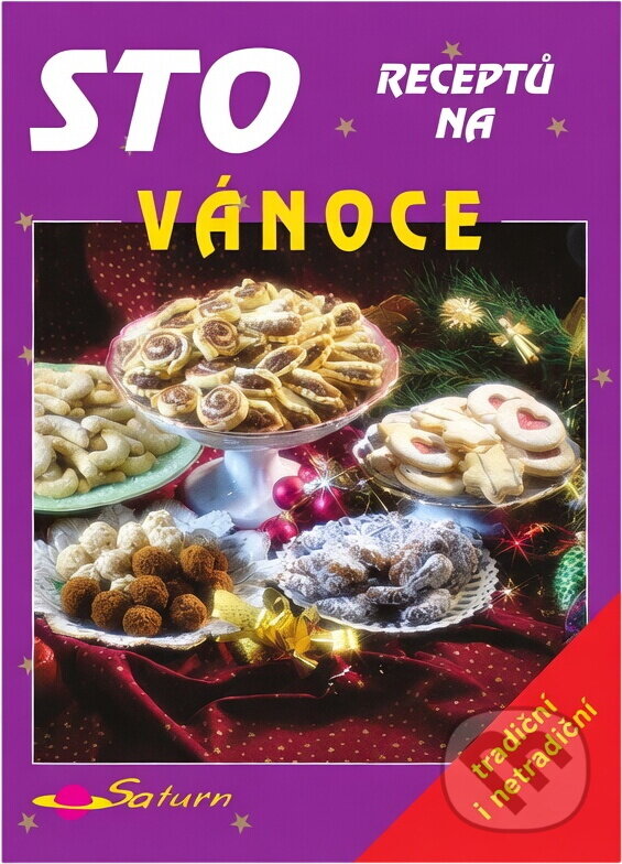 Kniha: Sto receptů na vánoce (Jana Frolíková). , 2002 Kniha: Sto receptů na vánoce (Jana Frolíková). , 2002