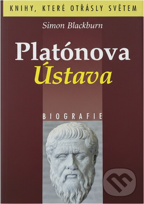 Kniha: Platónova ústava (Simon Blackburn). , 2007 Kniha: Platónova ústava (Simon Blackburn). , 2007