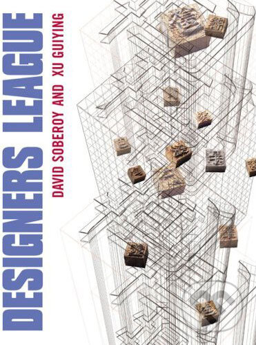 Kniha: Designers League (David Policoff). Southbank Publishing, 2008 Kniha: Designers League (David Policoff). Southbank Publishing, 2008
