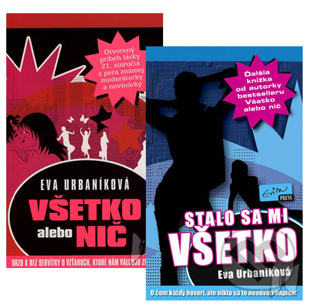 Kniha: Všetko alebo nič + Stalo sa mi všetko (kolekcia) (Eva Urbaníková). Evitapress Kniha: Všetko alebo nič + Stalo sa mi všetko (kolekcia) (Eva Urbaníková). Evitapress