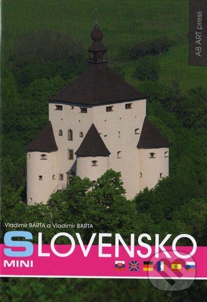 Kniha: Slovensko mini (Vladimír Bárta a Vladimír Barta). AB ART press, 2017 Kniha: Slovensko mini (Vladimír Bárta a Vladimír Barta). AB ART press, 2017
