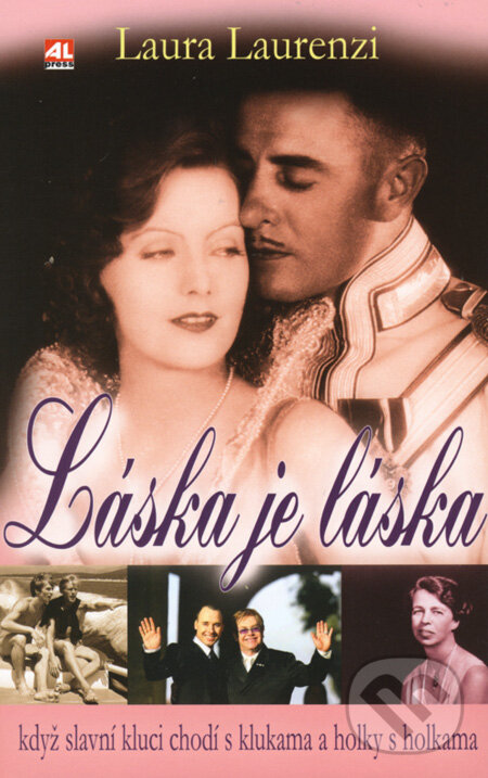 Kniha: Láska je láska (Laura Laurenzi). Alpress, 2008 Kniha: Láska je láska (Laura Laurenzi). Alpress, 2008