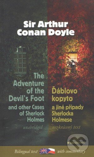 Kniha: The Adventure Devlis Foot/Ďáblovo kopyto (Arthur Conan Doyle). Garamond, 2006 Kniha: The Adventure Devlis Foot/Ďáblovo kopyto (Arthur Conan Doyle). Garamond, 2006