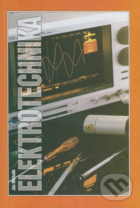 Kniha: Elektrotechnika (Ján Michalík). Žilinská univerzita, 2004 Kniha: Elektrotechnika (Ján Michalík). Žilinská univerzita, 2004