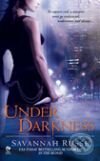 Kniha: Under Darkness (Savannah Russe). Signeta, 2008 Kniha: Under Darkness (Savannah Russe). Signeta, 2008