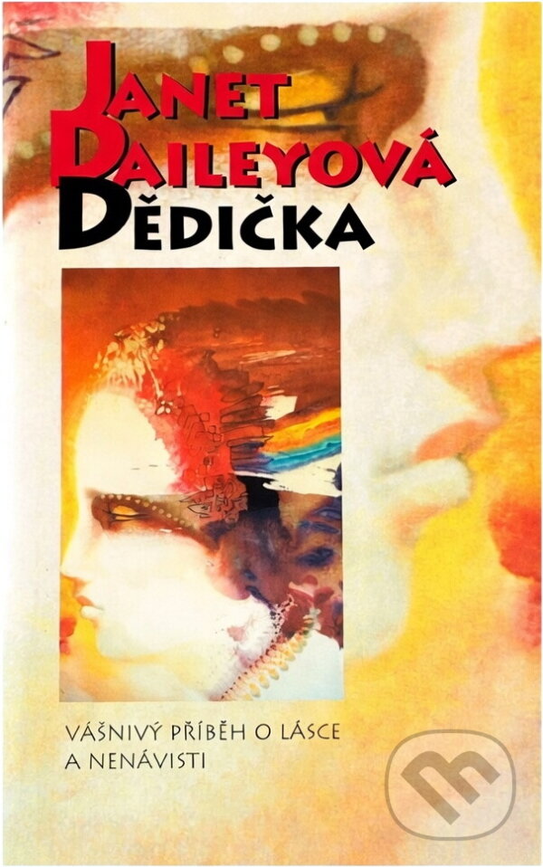 Kniha: Dědička (Janet Dailey). Columbus, 2001 Kniha: Dědička (Janet Dailey). Columbus, 2001