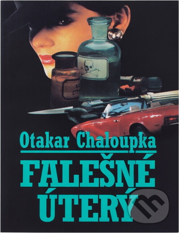 Kniha: Falešné úterý (Otakar Chaloupka). , 1996 Kniha: Falešné úterý (Otakar Chaloupka). , 1996