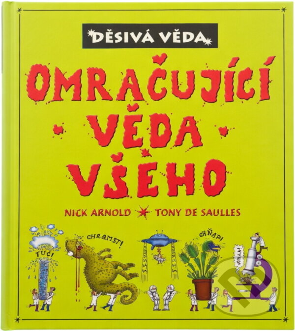 Kniha: Omračující věda všeho (Nick Arnold). , 2005 Kniha: Omračující věda všeho (Nick Arnold). , 2005
