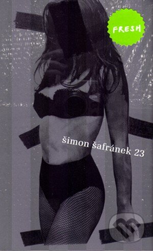 Kniha: 23 (Šimon Šafránek). Labyrint Kniha: 23 (Šimon Šafránek). Labyrint
