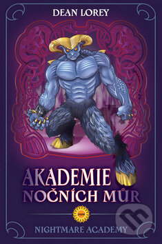 Kniha: Akademie nočních můr (Dean Lorey). SUN, 2008 Kniha: Akademie nočních můr (Dean Lorey). SUN, 2008
