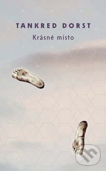 Kniha: Krásné místo (Tankred Dorst). Dybbuk Kniha: Krásné místo (Tankred Dorst). Dybbuk