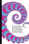 Kniha: Vize řádu světa v moderní próze (Michal Sýkora). Pistorius & Olšanská, 2008 Kniha: Vize řádu světa v moderní próze (Michal Sýkora). Pistorius & Olšanská, 2008