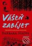 Kniha: Vášeň zabíjet (Barbara Nadel). BB/art Kniha: Vášeň zabíjet (Barbara Nadel). BB/art