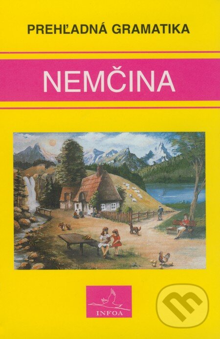 Kniha: Nemčina (Jana Navrátilová a Kurt Lohr). INFOA Kniha: Nemčina (Jana Navrátilová a Kurt Lohr). INFOA