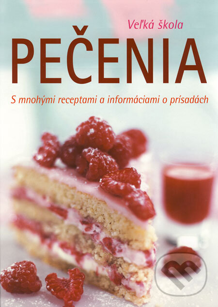 Kniha: Veľká škola pečenia (Naumann & Göbel). Naumann & Göbel Kniha: Veľká škola pečenia (Naumann & Göbel). Naumann & Göbel