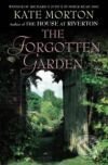 Kniha: The Forgotten Garden (Kate Morton). Pan Books, 2008 Kniha: The Forgotten Garden (Kate Morton). Pan Books, 2008
