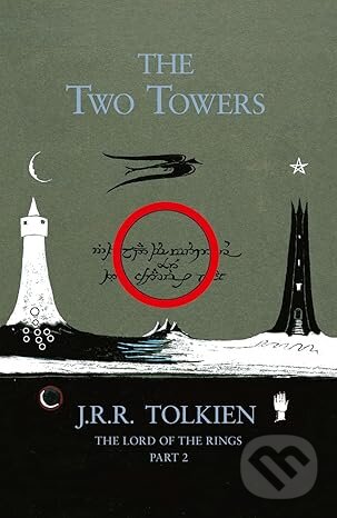 Kniha: The Two Towers (J.R.R. Tolkien). HarperCollins, 2005 Kniha: The Two Towers (J.R.R. Tolkien). HarperCollins, 2005
