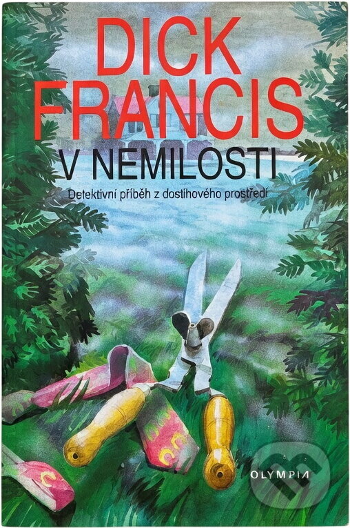 Kniha: V nemilosti brož. (Dick Francis). Olympia Kniha: V nemilosti brož. (Dick Francis). Olympia