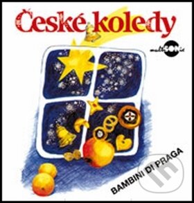 Hudební CD: Bambini Di Praga: Ceske Koledy 1 (Multisonic). Multisonic Hudební CD: Bambini Di Praga: Ceske Koledy 1 (Multisonic). Multisonic