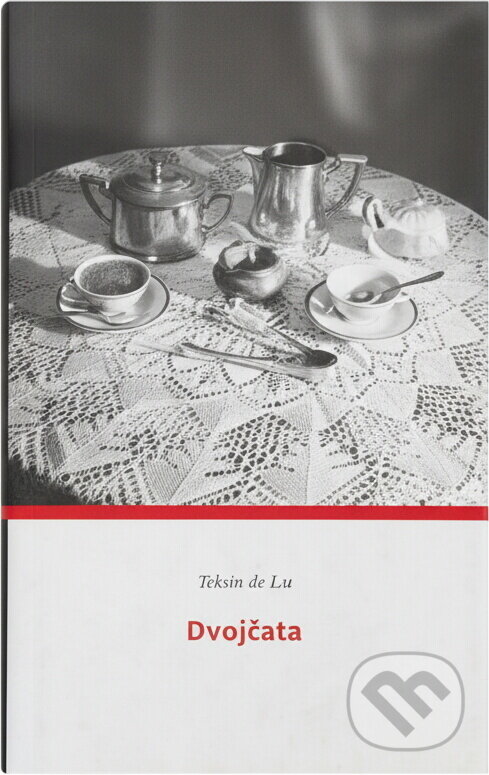 Kniha: Dvojčata (Tessa de Loo). Eroika, 2003 Kniha: Dvojčata (Tessa de Loo). Eroika, 2003