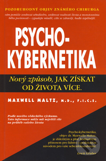 Kniha: Psychokybernetika (Maxwell Maltz). Pragma Kniha: Psychokybernetika (Maxwell Maltz). Pragma
