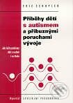 Kniha: Příběhy dětí s autismem (Eric Schopler). Portál, 1999 Kniha: Příběhy dětí s autismem (Eric Schopler). Portál, 1999