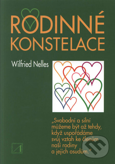 Kniha: Rodinné konstelace (Wilfried Nelles). Alternativa, 2004 Kniha: Rodinné konstelace (Wilfried Nelles). Alternativa, 2004